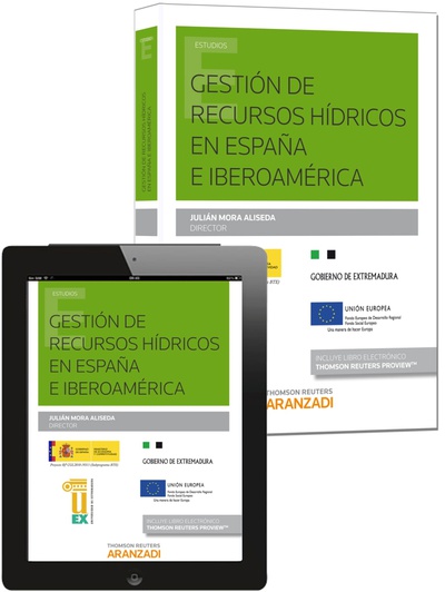 Gestión de recursos hídricos en España e Iberoamérica (Papel + e-book)