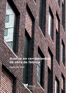 HUECOS EN CERRAMIENTOS DE OBRA DE FÁBRICA