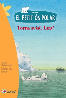 El petit ós polar: Torna aviat, Lars