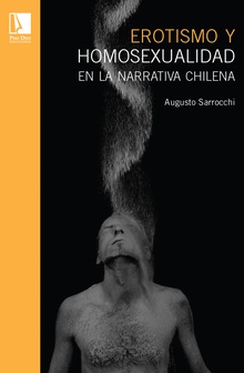 Erotismo y homosexualdiad en la narrativa chilena