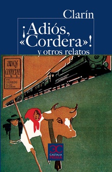 ¡Adiós, "Cordera"! y otros relatos