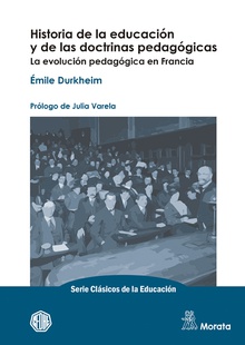 Historia de la educación y de las doctrinas pedagógicas. La evolución pedagógica en Francia.