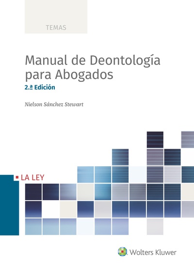 Manual de Deontología para Abogados (2.ª Edición)