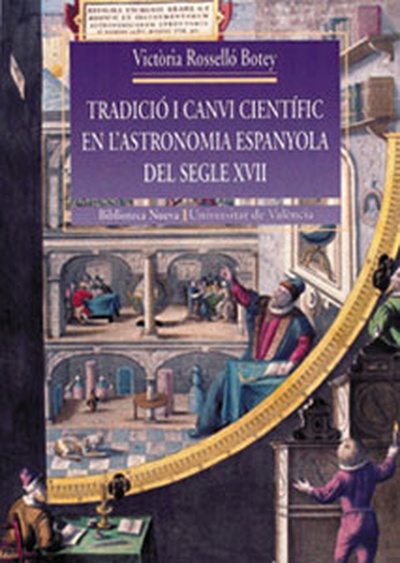 Tradició i canvi científic en l’astronomia espanyola del segle XVII