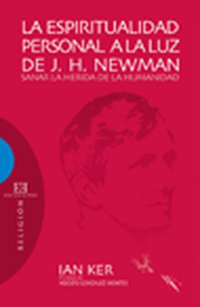 La espiritualidad personal a la luz de J.H. Newman