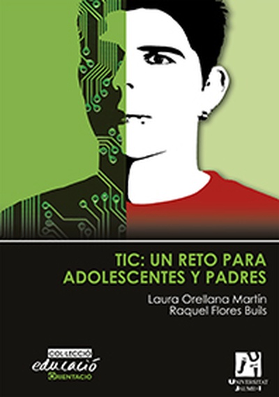 TIC: un reto para adolescentes y padres.