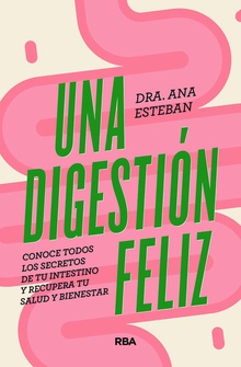 Una digestión feliz