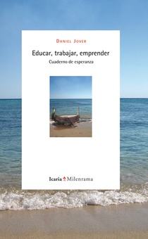 Educar, trabajar, emprender