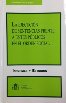 La ejecución de sentencias frente a entes públicos en el orden social
