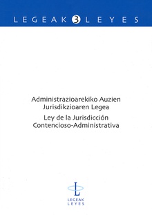 Administrazioarekiko Auzien Jurisdikzioaren Legea - Ley de la Jurisdicción Contencioso-Administrativa