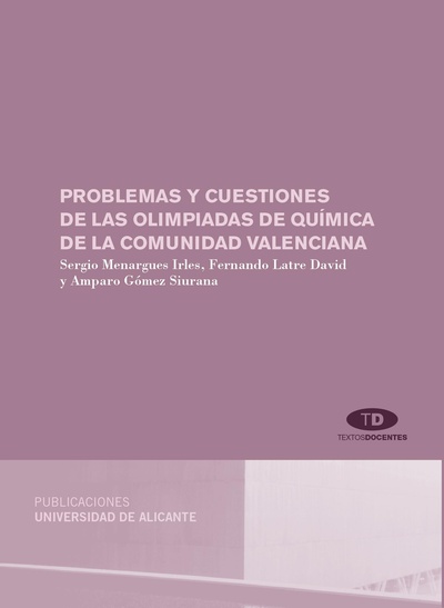 Problemas y cuestiones de las olimpiadas de química de la Comunidad Valenciana