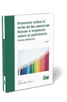 Impuesto sobre la renta de las personas físicas e impuesto sobre el patrimonio