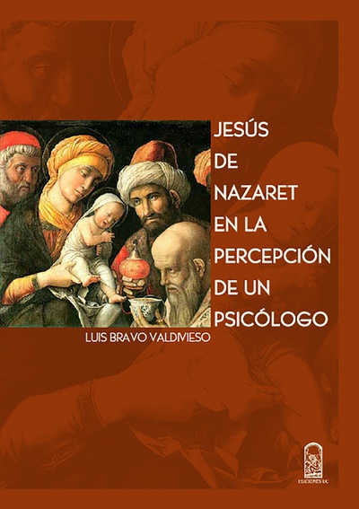 Jesús de Nazaret en la percepción de un psicólogo