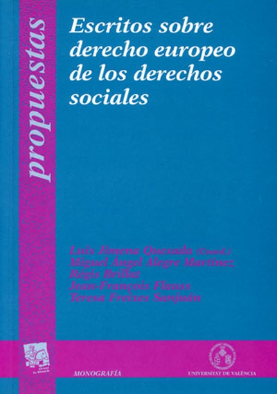 Escritos sobre derecho europeo de los derechos sociales