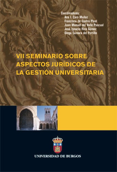 VII Seminario sobre aspectos jurídicos de la Gestión Universitaria