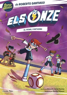 Els Onze 6. El penal fantasma