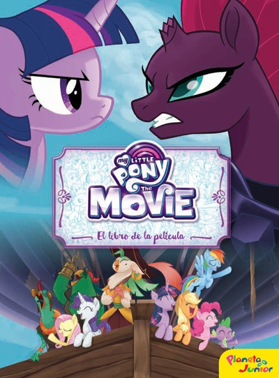 My Little Pony. The Movie. El libro de la película