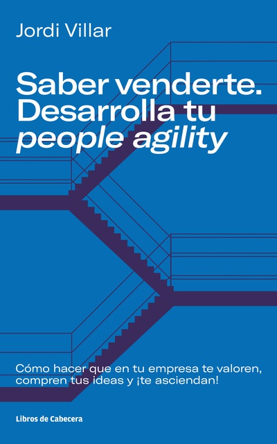 Saber venderte. Desarrolla tu people agility