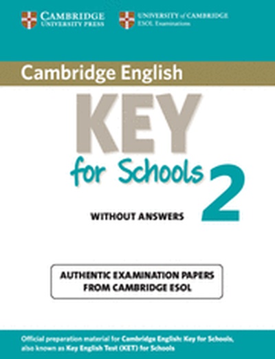 Cambridge English Key for Schools 2 Student's Book without Answers