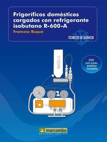 Frigoríficos Domésticos Cargados con Refrigerantes Isobutano R-600-A (DVD 3)