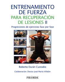 Entrenamiento de fuerza para recuperación de lesiones II