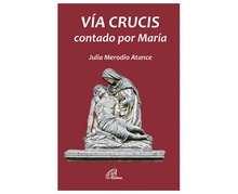 VÍA CRUCIS contado por María