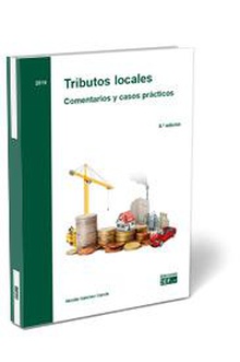 Tributos locales. Comentarios y casos prácticos