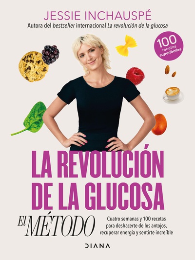 La revolución de la glucosa: el Método (Edición mexicana)