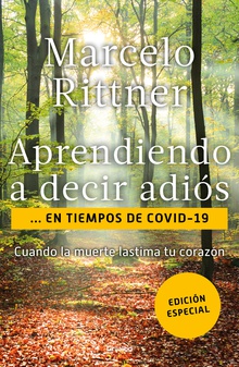 Aprendiendo a decir adiós… en tiempos de COVID-19