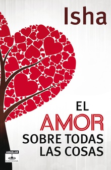 El amor sobre todas las cosas