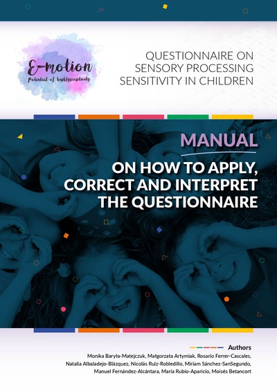 E-motion. Questionnaire on sensory processing sensitivity in children