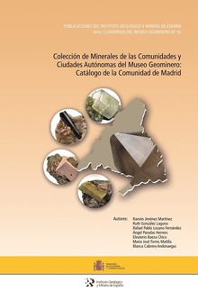 Colección de minerales de las Comunidades y Ciudades Autónomas: Comunidad de Madrid