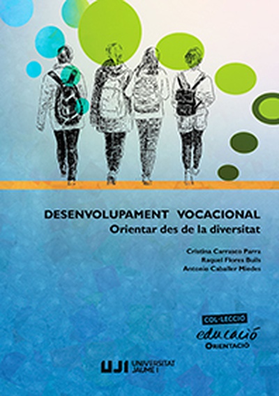 Desenvolupament vocacional: orientar des de la diversitat