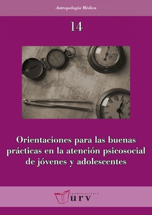 Orientaciones para las buenas prácticas en la atención psicosocial de jóvenes y adolescentes