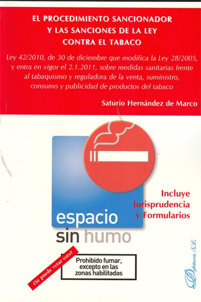 El procedimiento sancionador y las sanciones de la Ley contra el tabaco