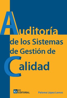 AUDITORÍA DE LOS SISTEMAS DE GESTIÓN DE CALIDAD