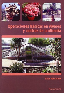 Operaciones básicas en viveros y centros de jardinería