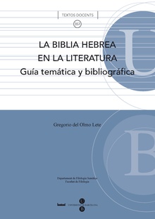 La Biblia Hebrea en la literatura: guía temática y bibliográfica