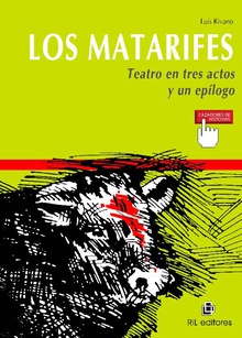 Los matarifes (Teatro en tres actos y un epílogo)