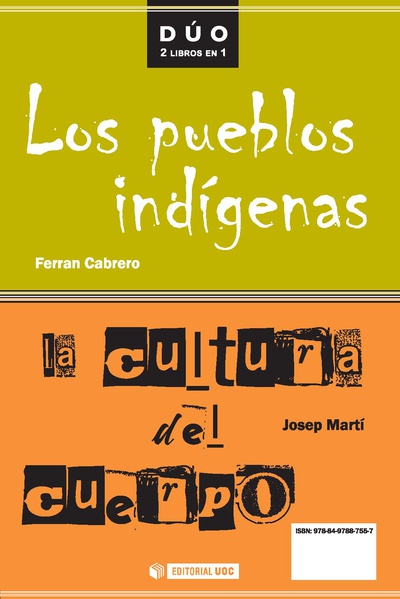 La cultura del cuerpo y Los pueblos indígenas