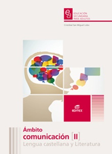 Ámbito de Comunicación II Lengua castellana y Literatura. Educación Secundaria para Adultos
