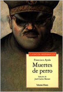 Muertes De Perro.  Lecturas Clasicos Hispanicos.