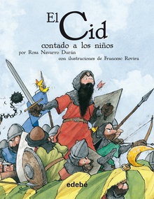 EL CID CONTADO A LOS NIÑOS (COLECCIÓN biblioteca escolar)