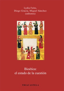 Bioética: el estado de la cuestión