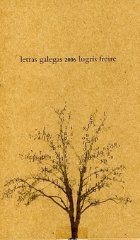 Manuel Lugrís Freire. Letras Galegas 2006