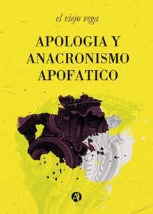 Apología y anacronismo apofático