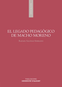 El legado pedagógico de Macho Moreno