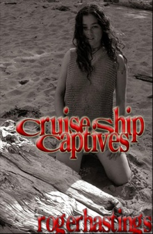 Cruise Ship Captives