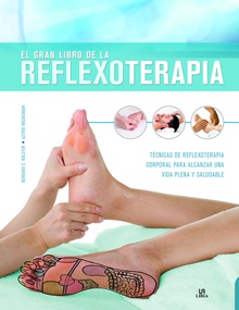 El Gran Libro de la Reflexoterapia