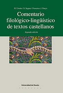 Comentario filológico-lingüístico de textos castellanos